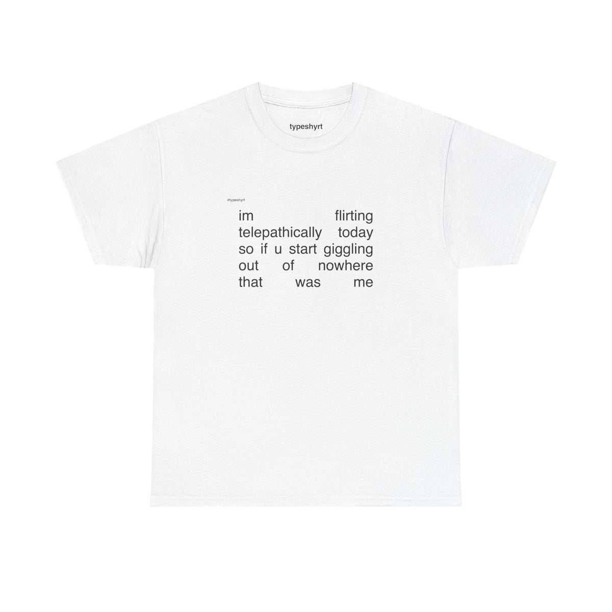 that was me — graphic tee by Typeshyrt
