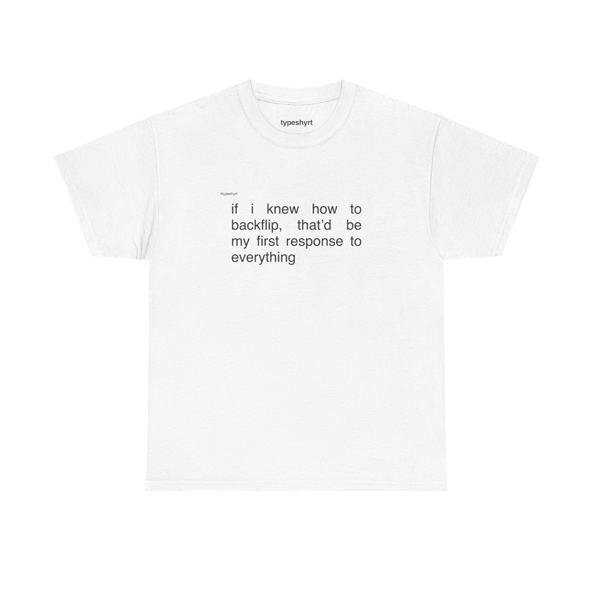 backflip — graphic tee by Typeshyrt